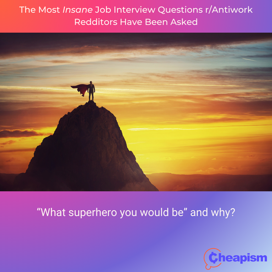 12 Times Interviewers Asked Really Absurd Questions